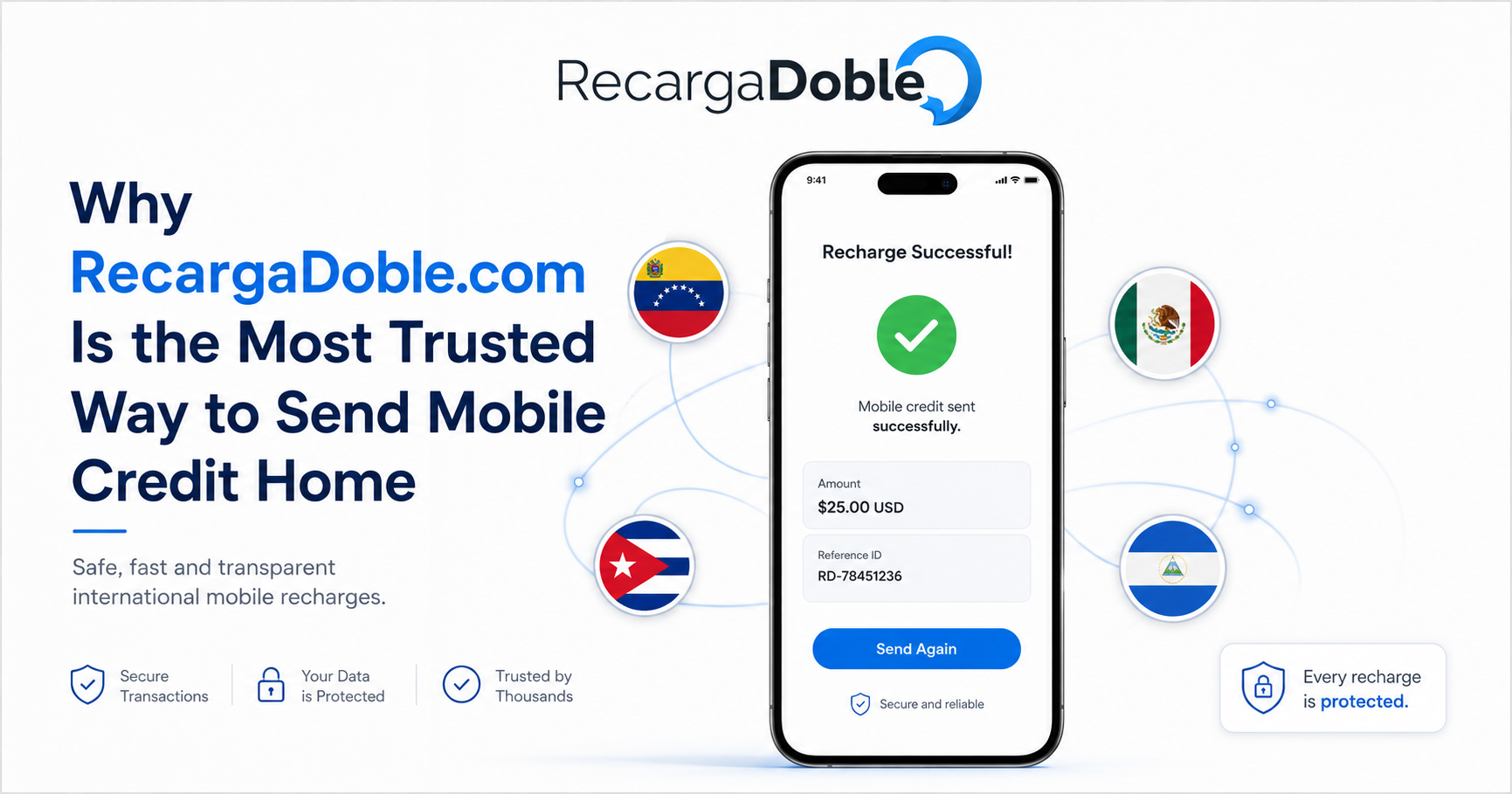Image decrivant Pourquoi RecargaDoble.com est le moyen le plus fiable pour envoyer du crédit mobile à vos proches