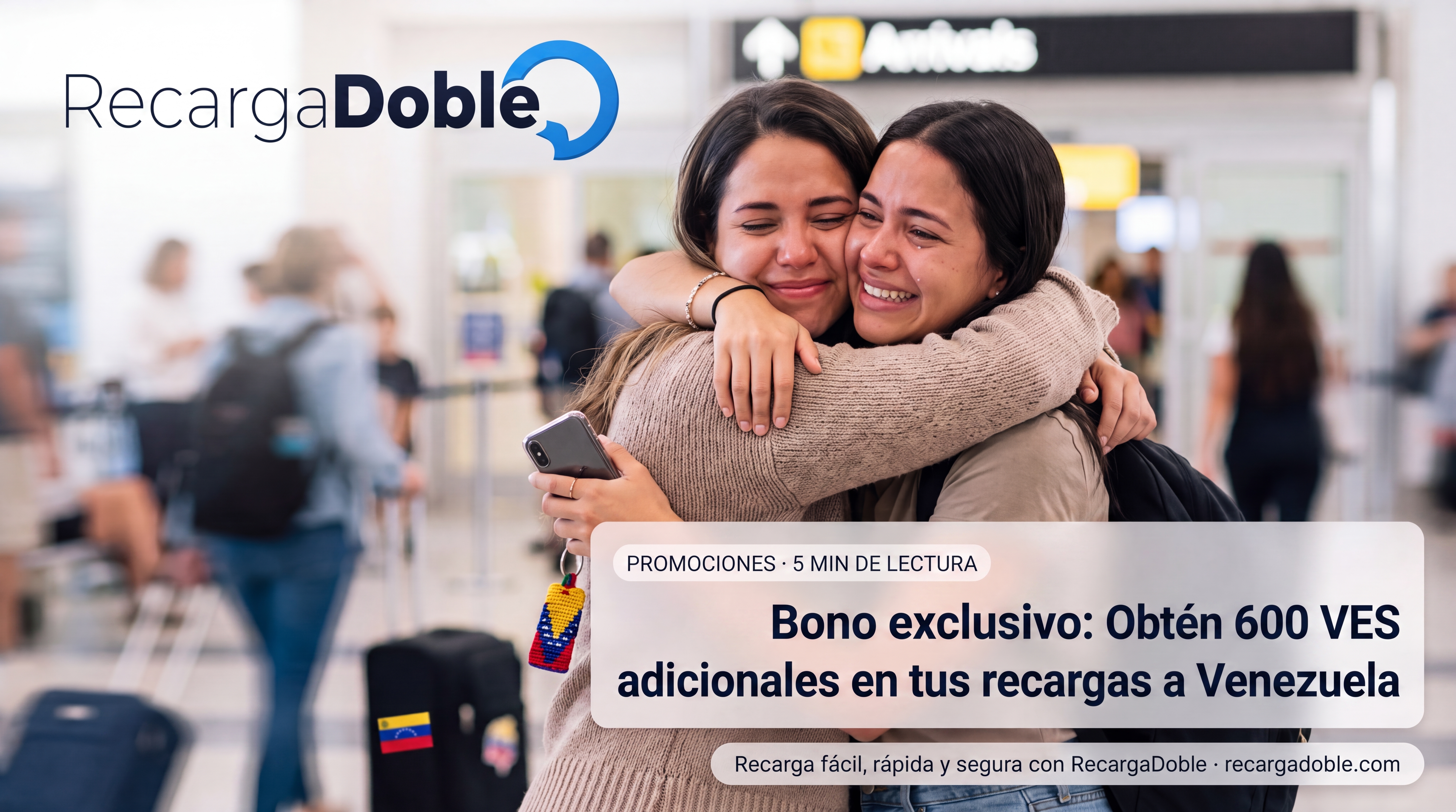 Imagen describiendo Bono exclusivo: Obtén 600 VES adicionales en tus recargas a Venezuela