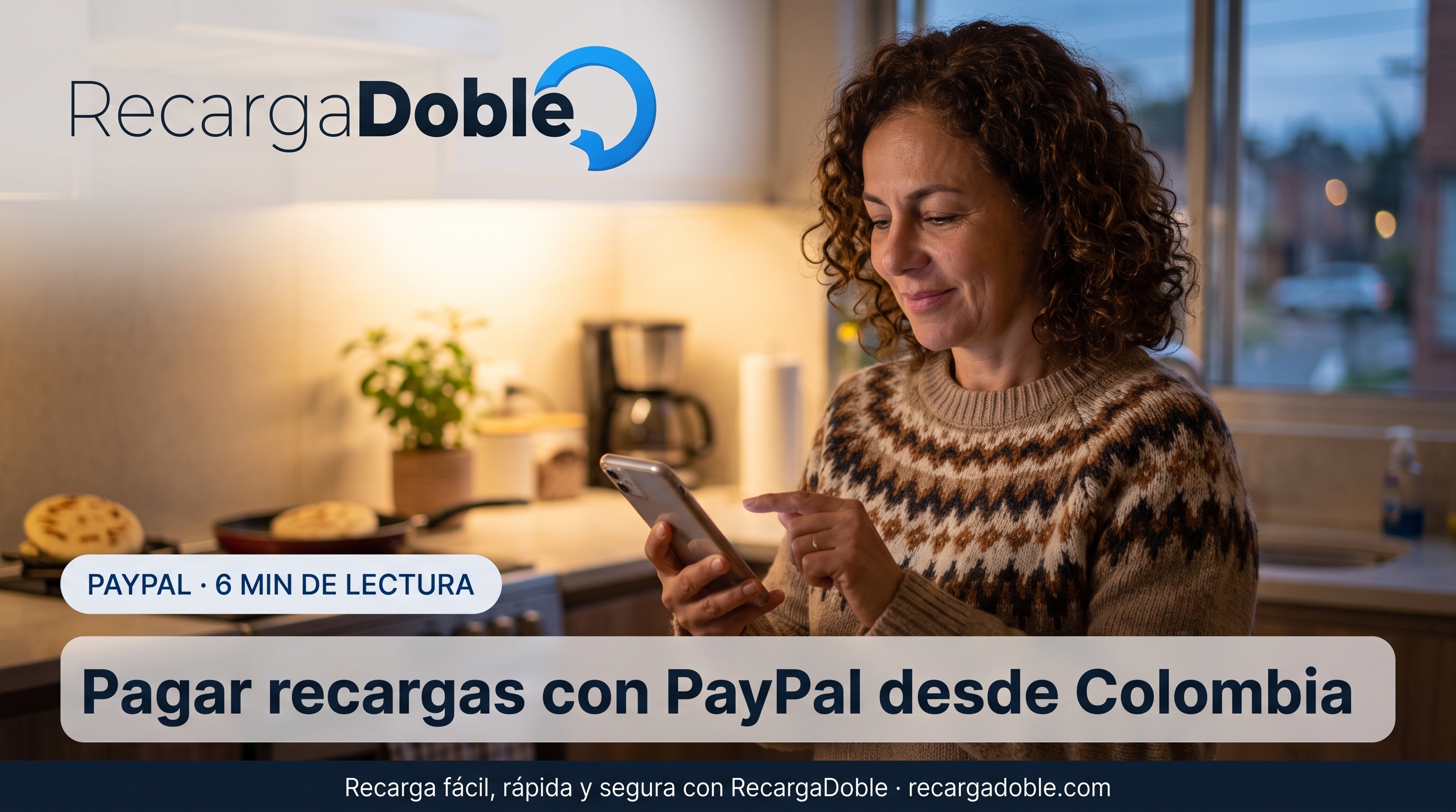 Imagen describiendo Pagar recargas con PayPal desde Colombia