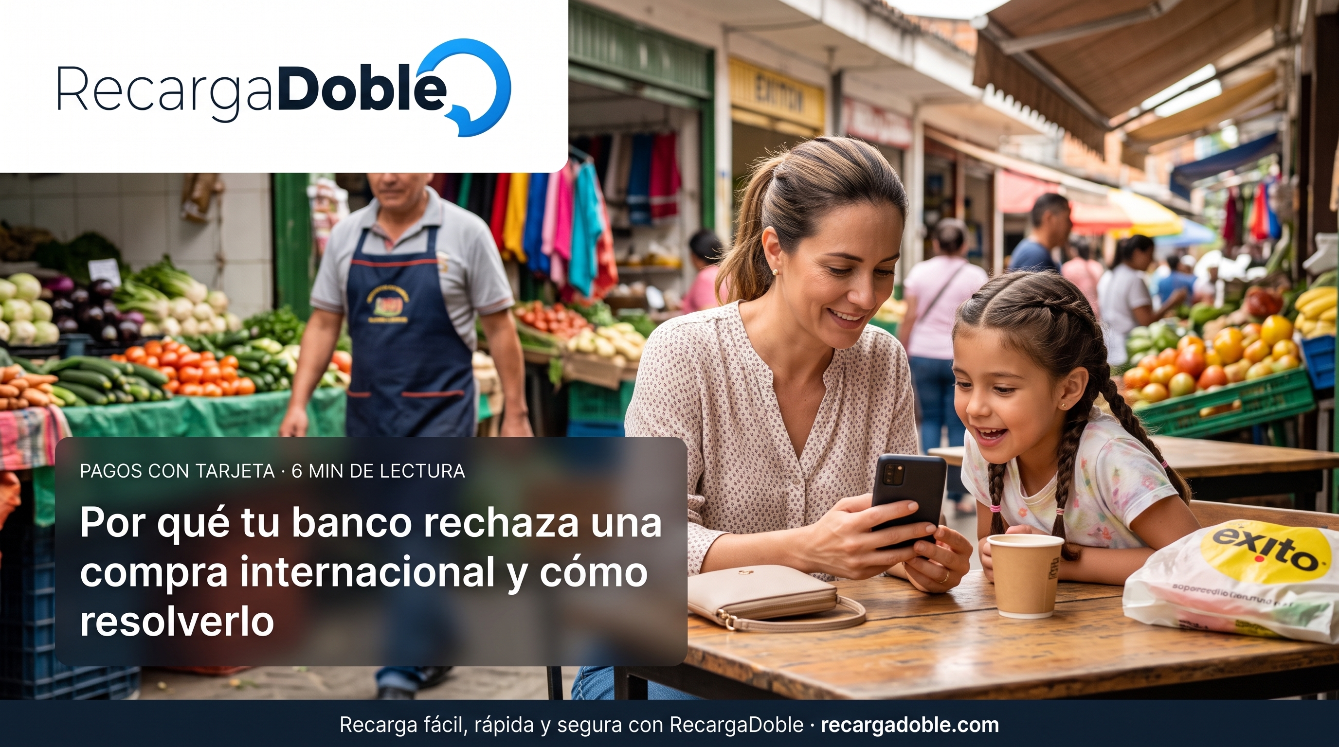 Imagen describiendo Por qué tu banco rechaza una compra internacional y cómo resolverlo